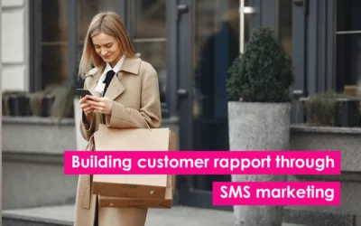 Building customer rapport through SMS marketing