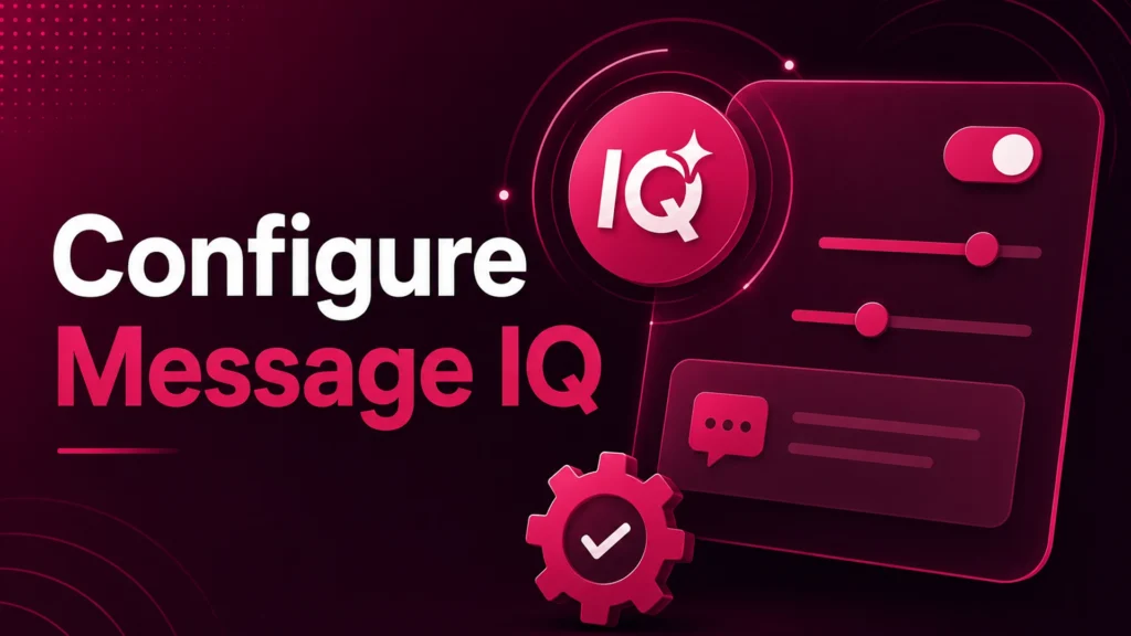 Message IQ Setup Guide: Send SMS & MMS Directly From HubSpot