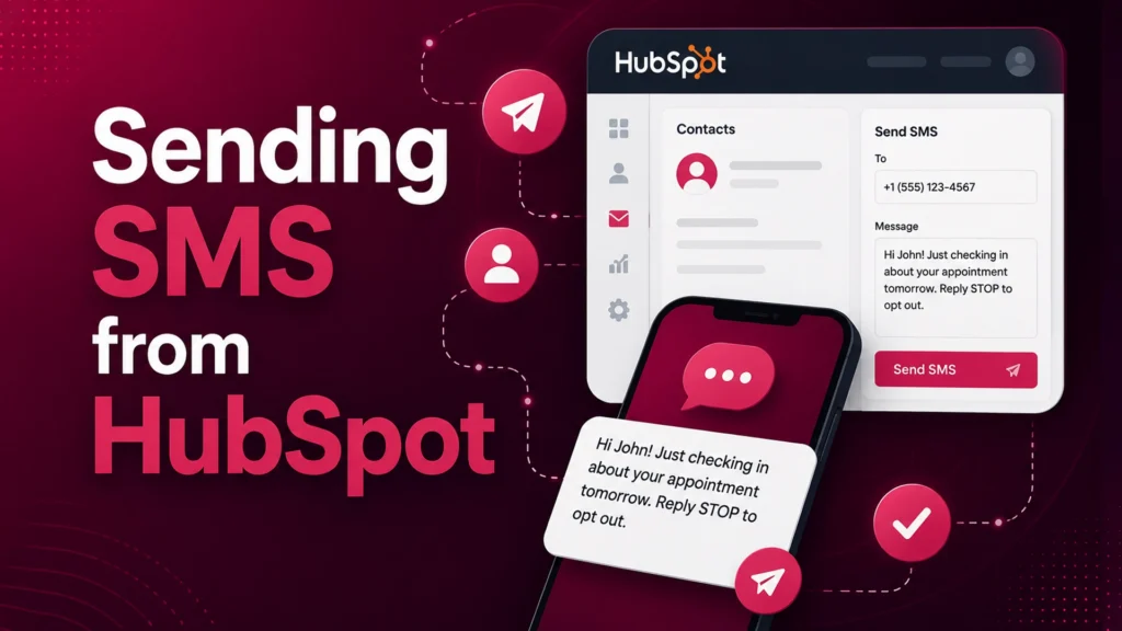 How to send SMS from HubSpot using Message IQ